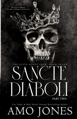 Sancte Diaboli: Part Two (The Elite Kings Club, Band 7)