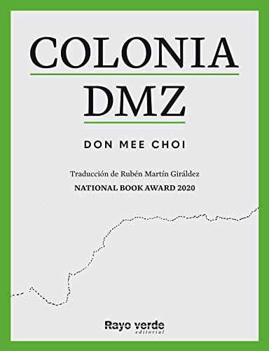 Colonia DMZ (Fuera de colección)