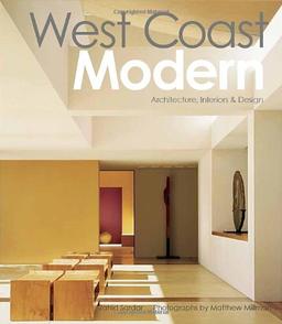 West Coast Modern: Architecture, Interiors & Design