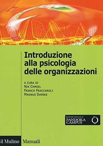 Introduzione alla psicologia delle organizzazioni