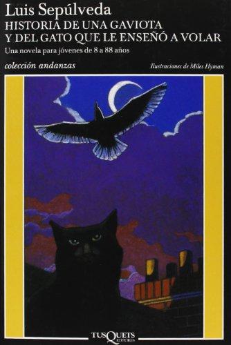 Historia de una gaviota y del gato que le endeno a volar (Andanzas)