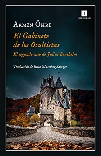 El Gabinete de los Ocultistas (Impedimenta, Band 231)