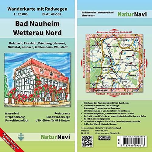 Bad Nauheim - Wetterau Nord: Wanderkarte mit Radwegen, Blatt 48-558, 1 : 25 000, Butzbach, Florstadt, Friedberg (Hessen), Niddatal, Rosbach, ... (NaturNavi Wanderkarte mit Radwegen 1:25 000)