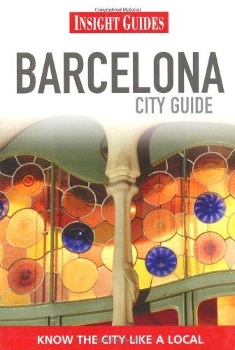 Insight Guides: Barcelona City Guide (Insight City Guides)