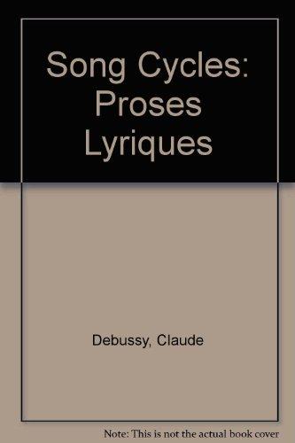 DEBUSSY - Ciclos de Canciones: Proses Lyriques para Canto y Piano