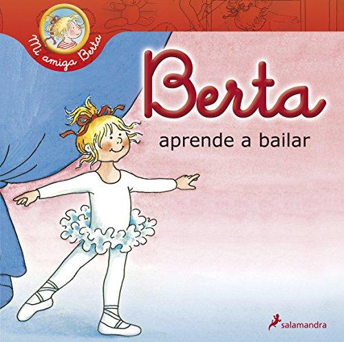 Berta Aprende a Bailar (Mi amiga Berta)