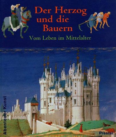 Der Herzog und die Bauern