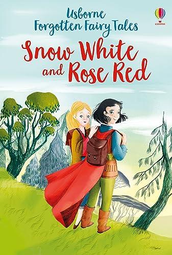 Snow White and Rose Red (Young Reading Series 1) (Forgotten Fairy Tales)