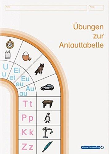 Übungen zur Anlauttabelle: mit herausnehmbarer Anlauttabelle (Mein Sternchenheft)