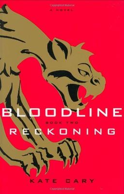 Bloodline Book Two: Reckoning