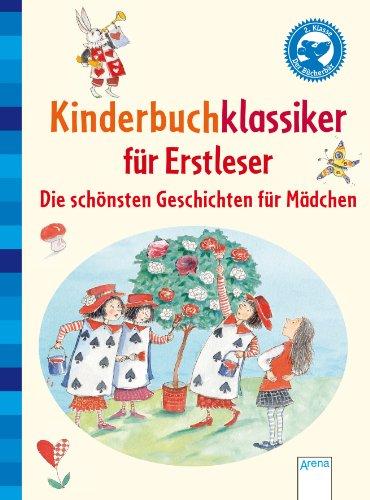 Kinderbuchklassiker für Erstleser: Die schönsten Geschichten für Mädchen