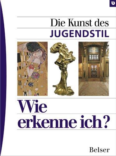 Wie erkenne ich? Die Kunst des Jugendstils