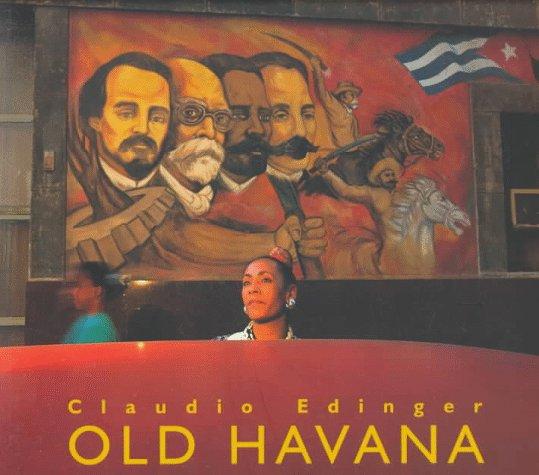 Claudio Edinger - Old Havana