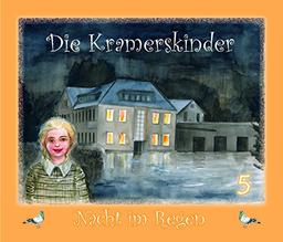 Die Kramerskinder 5: Nacht im Regen