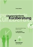 Lösungsorientierte Kurzberatung: Was auf schnellem Wege Nutzen bringt