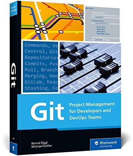 Git: Project Management for Developers and DevOps Teams