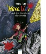 Hexe Lilli und das Geheimnis der Mumie