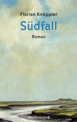 Südfall: Roman