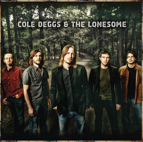 Cole Deggs & the Lonesome