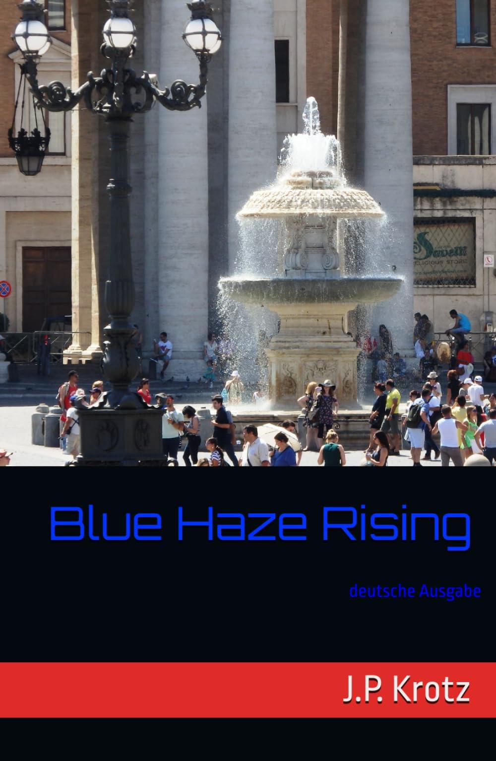 Blue Haze Rising