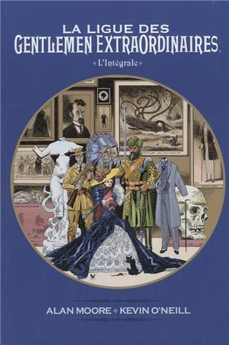 La ligue des gentlemen extraordinaires : l'intégrale