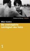 Süddeutsche Zeitung - Bibliothek; [1]: Die unerträgliche Leichtigkeit des Seins