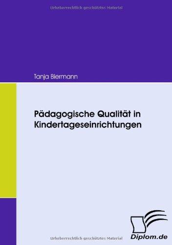 Pädagogische Qualität in Kindertageseinrichtungen