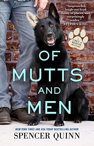 Of Mutts and Men (Chet and Bernie Mysteries, 10, Band 10)