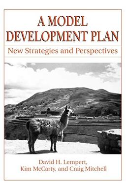 A Model Development Plan: New Strategies and Perspectives