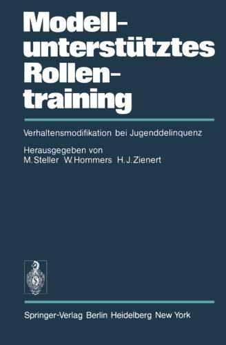 Modellunterstütztes Rollentraining (MURT): Verhaltensmodifikation bei Jugenddelinquenz