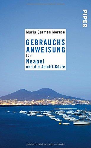 Gebrauchsanweisung für Neapel und die Amalfi-Küste