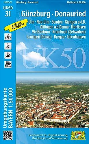 UK50-31 Günzburg - Donauried: Ulm, Neu-Ulm, Senden, Giengen a.d.B., Dillingen a.d.Donau, Illertissen, Weißenhorn, Krumbach (Schwaben), Lauingen ... Karte Freizeitkarte Wanderkarte)