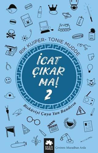 Icat Cikarma 2: Bisküviyi Çaya Yan Bandırın