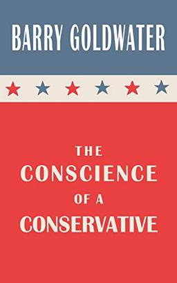 The Conscience of a Conservative