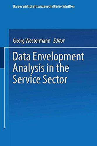 Data Envelopment Analysis in the Service Sector (Harzer wirtschaftswissenschaftliche Schriften) (German Edition)