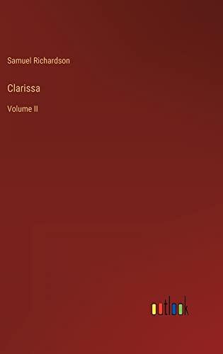 Clarissa: Volume II