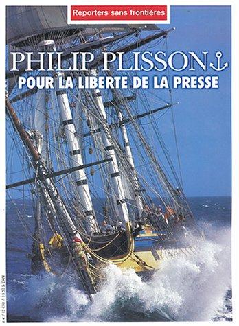 Philip Plisson : pour la liberté de la presse