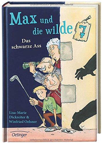 Max und die Wilde Sieben: Band 1 Das schwarze Ass