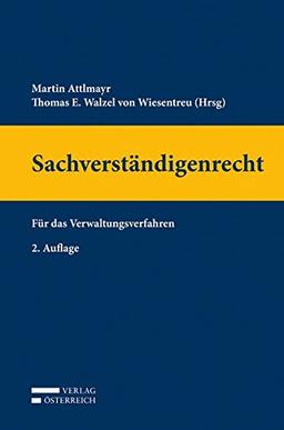 Sachverständigenrecht: Für das Verwaltungsverfahren