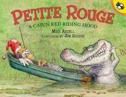 Petite Rouge: A Cajun Red Riding Hood (Picture Puffins)