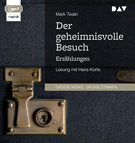 Der geheimnisvolle Besuch. Erzählungen: Lesung mit Hans Korte (1 mp3-CD)