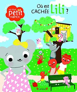 Où est cachée Lili ? : cherche et trouve