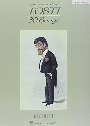 Francesco Paolo Tosti: 30 Songs