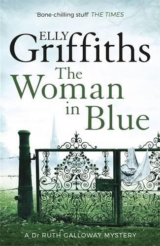 The Woman in Blue (The Dr Ruth Galloway Mysteries)