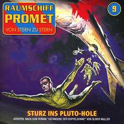 Folge 9-Sturz ins Pluto-Hole