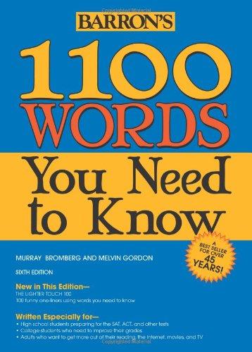 1100 Words You Need to Know (Barron's 1100 Words You Need to Know)