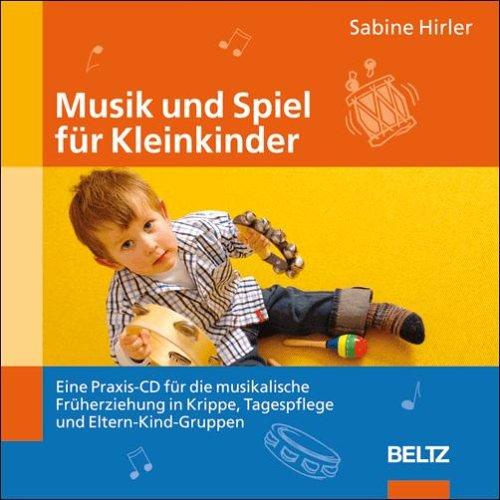 Musik und Spiel für Kleinkindern. CD-ROM