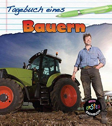 Tagebuch eines Bauern: Mein erstes sachbuch