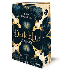 Dark Elite – Regrets: Roman - Mit farbig gestaltetem Buchschnitt – nur in limitierter Erstauflage der gedruckten Ausgabe (Die Dark-Elite-Reihe, Band 2)