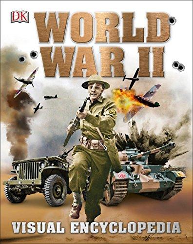 World War II: Visual Encyclopedia